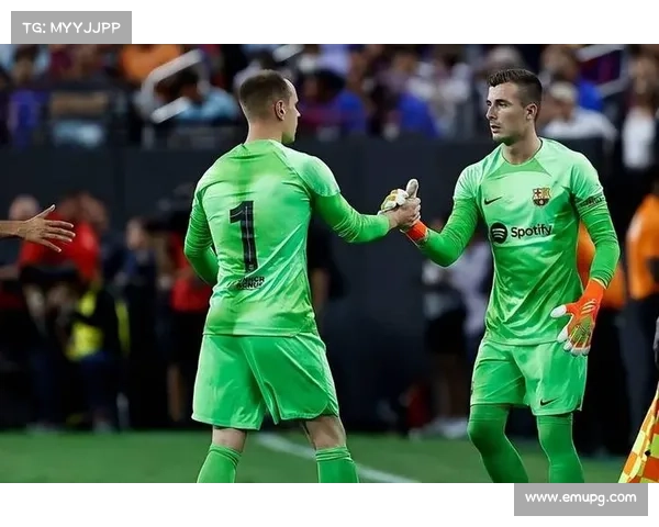 巴萨新门神霍安加西亚首秀零封对手146次扑救王展现卓越实力 巴萨新门神霍安加西亚首秀零封对手146次扑救王展现卓越实力